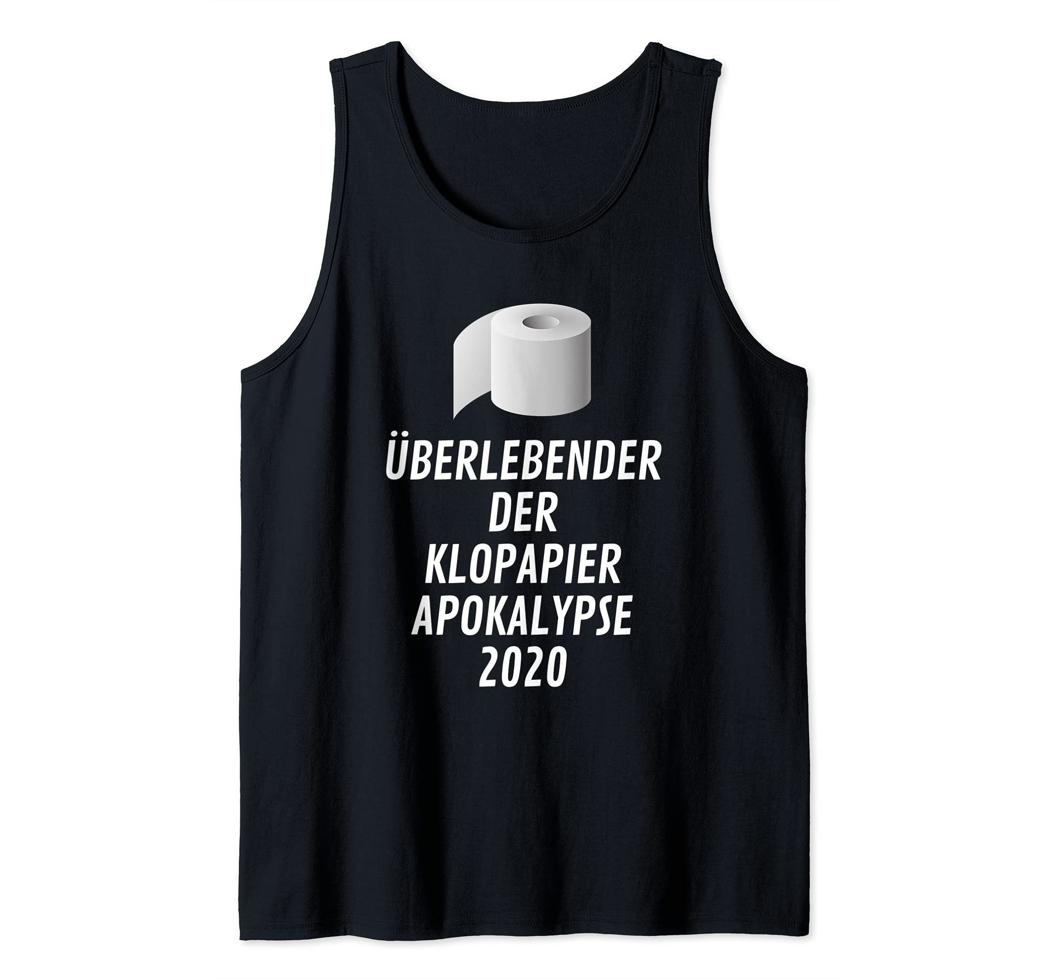 Survivor of the toilet paper apocalypse 2020 – toilet paper crisis Tank Top