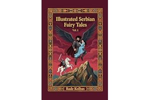 Illustrated Serbian Fairy Tales Vol. 1