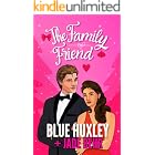 The Family Friend (The Ortiz Family Book 3)