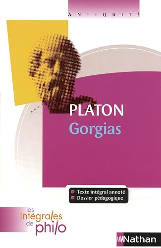 Download Intégrales de Philo - PLATON, Gorgias PDF