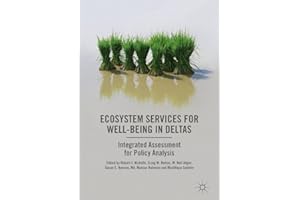 Ecosystem Services for Well-Being in Deltas: Integrated Assessment for Policy Analysis