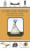 Living Like Indians: 1,001