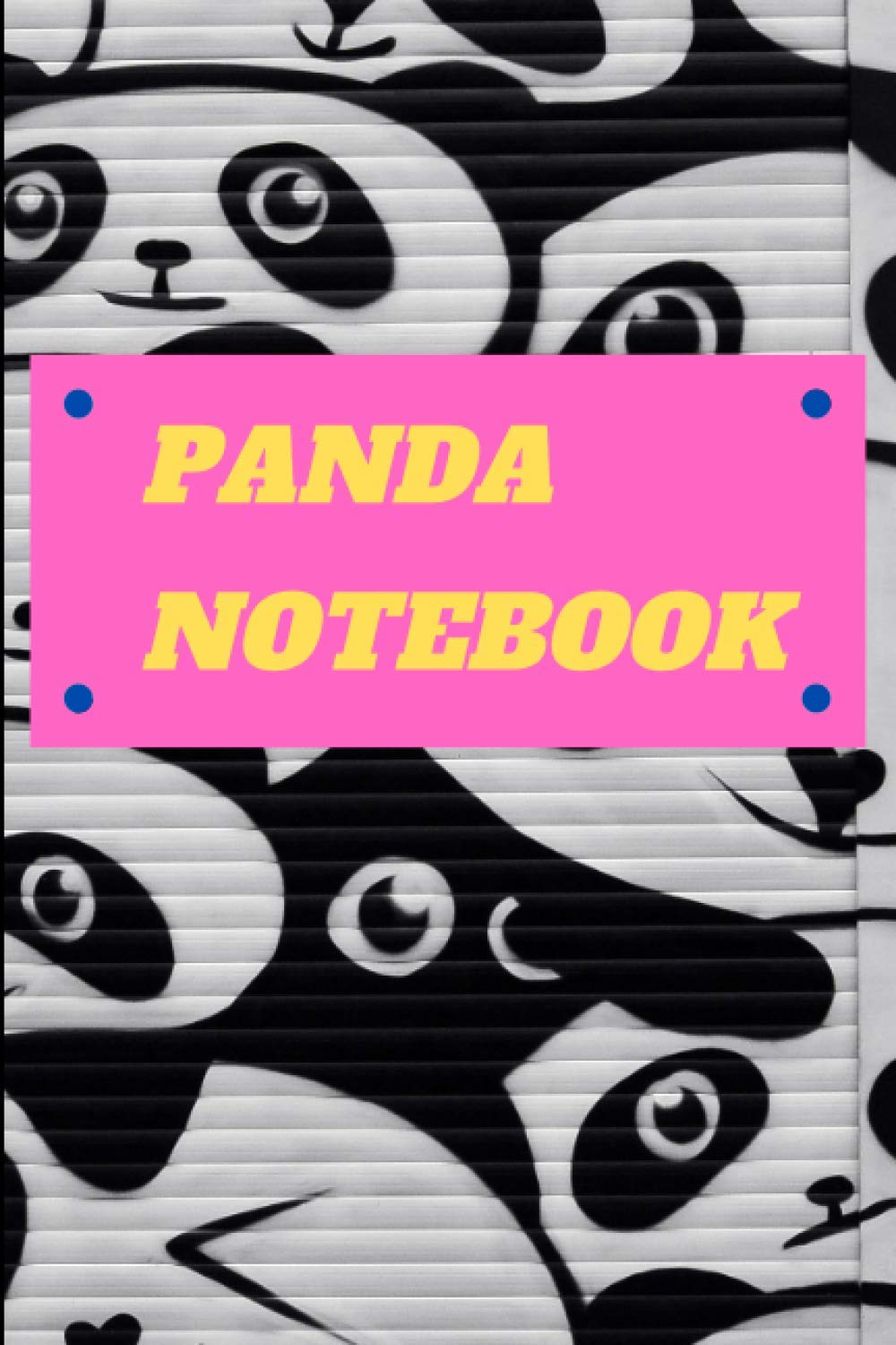panda notebook:: panda notebooks for girls/panda notebooks and journals/panda notebook boys/composition notebook: I LOVE YOU PANDA; 171 lined pages; 6 x 9 inches