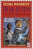 Dear Austin: Letters from the Underground