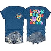 Autism Awareness Shirt Women Love Needs No Words Shirt Autism Special Education Love Heart Puzzle Piece Short Sleeve Tee