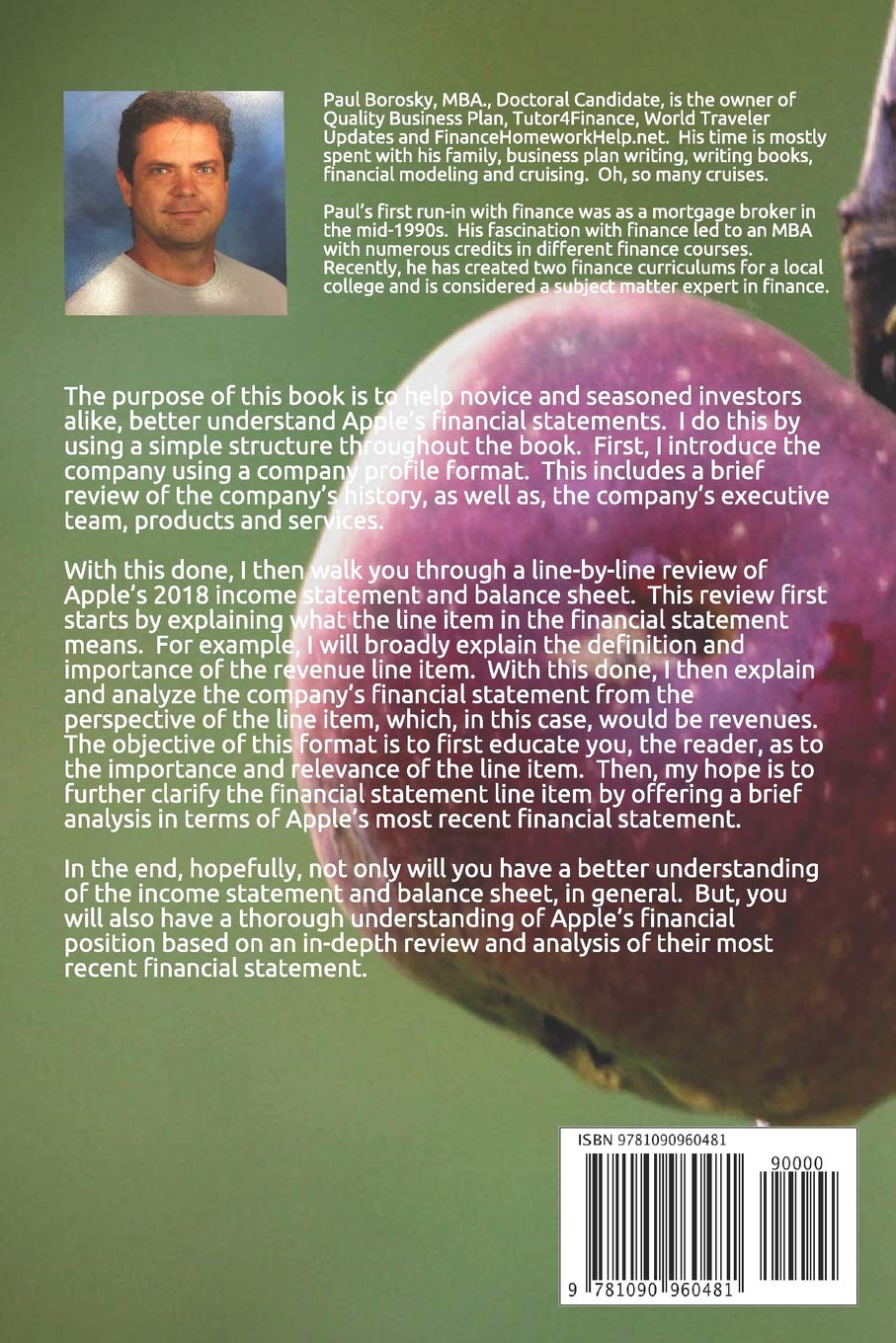 Apple Inc. 2018 Financial Statements Analyzed…: And Explained in  Understandable Terms (Helpful… Right?) (R-Rated Education): Borosky MBA.  Sr., Paul E: 9781090960481: Amazon.com: Books
