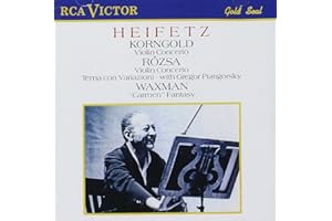 Korngold: Violin Concerto / Rozsa: Violin Concerto; Tema con Variazioni / Waxman: Carmen Fantasy