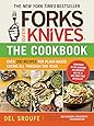 Forks Over Knives―The Cookbook: Over 300 Recipes for Plant-Based Eating All Through the Year