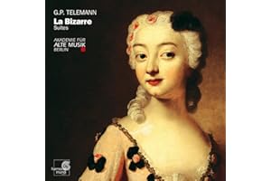 G.P. Telemann: La Bizarre Suites