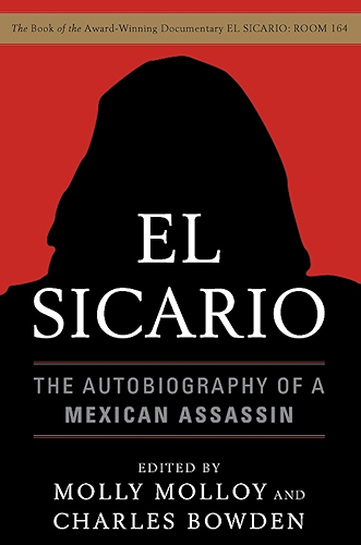 Download El Sicario: The Autobiography of a Mexican Assassin (English Edition) PDF