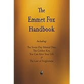 The Emmet Fox Handbook