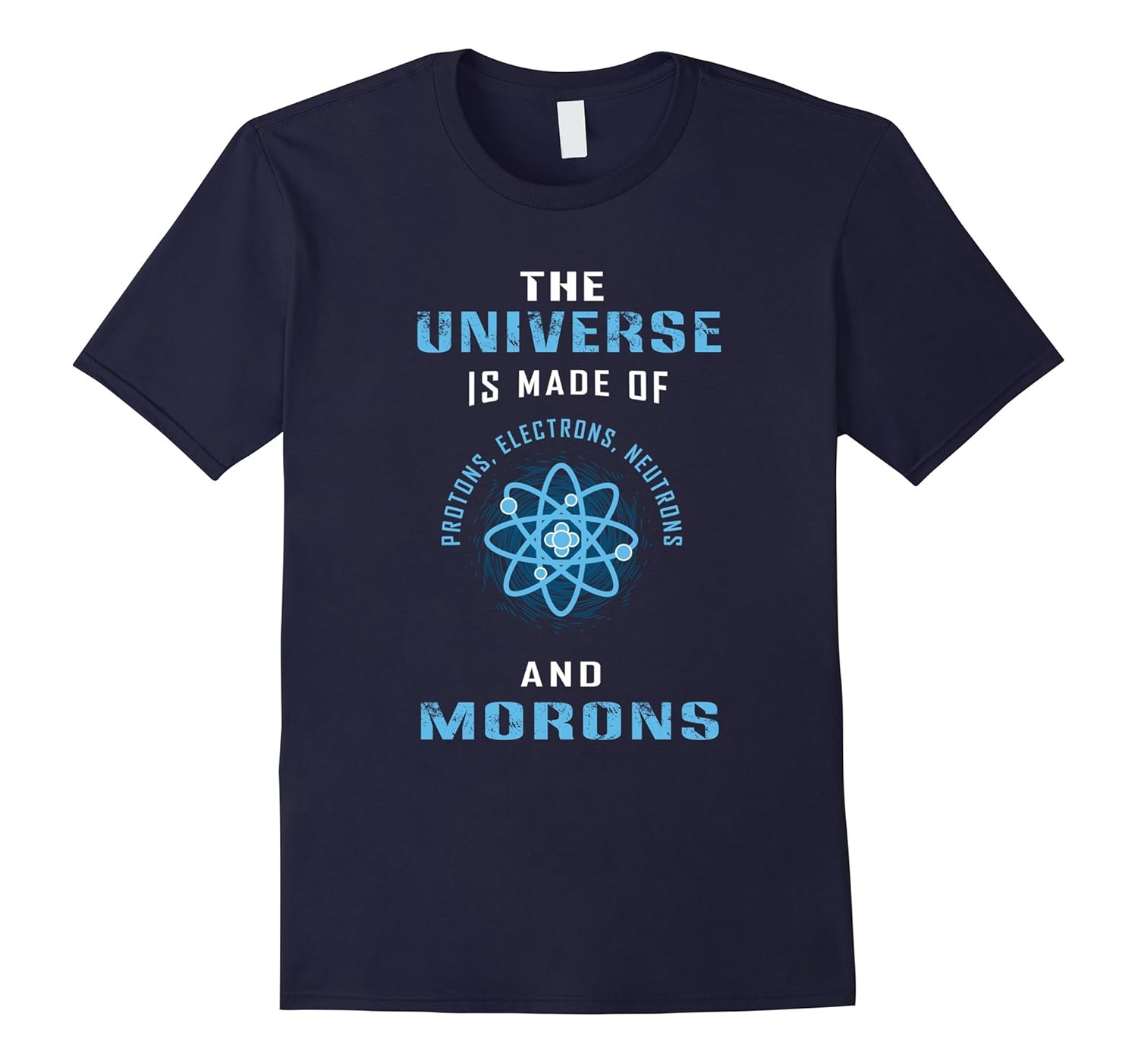 Funny Science Joke And Saying Shirt-ANZ