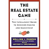 The Real Estate Game: The Intelligent Guide To Decisionmaking And Investment