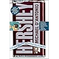 Hershey: Milton S. Hershey's Extraordinary Life of Wealth, Empire, and Utopian Dreams
