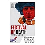 DOCTOR WHO: FESTIVAL OF DEATH