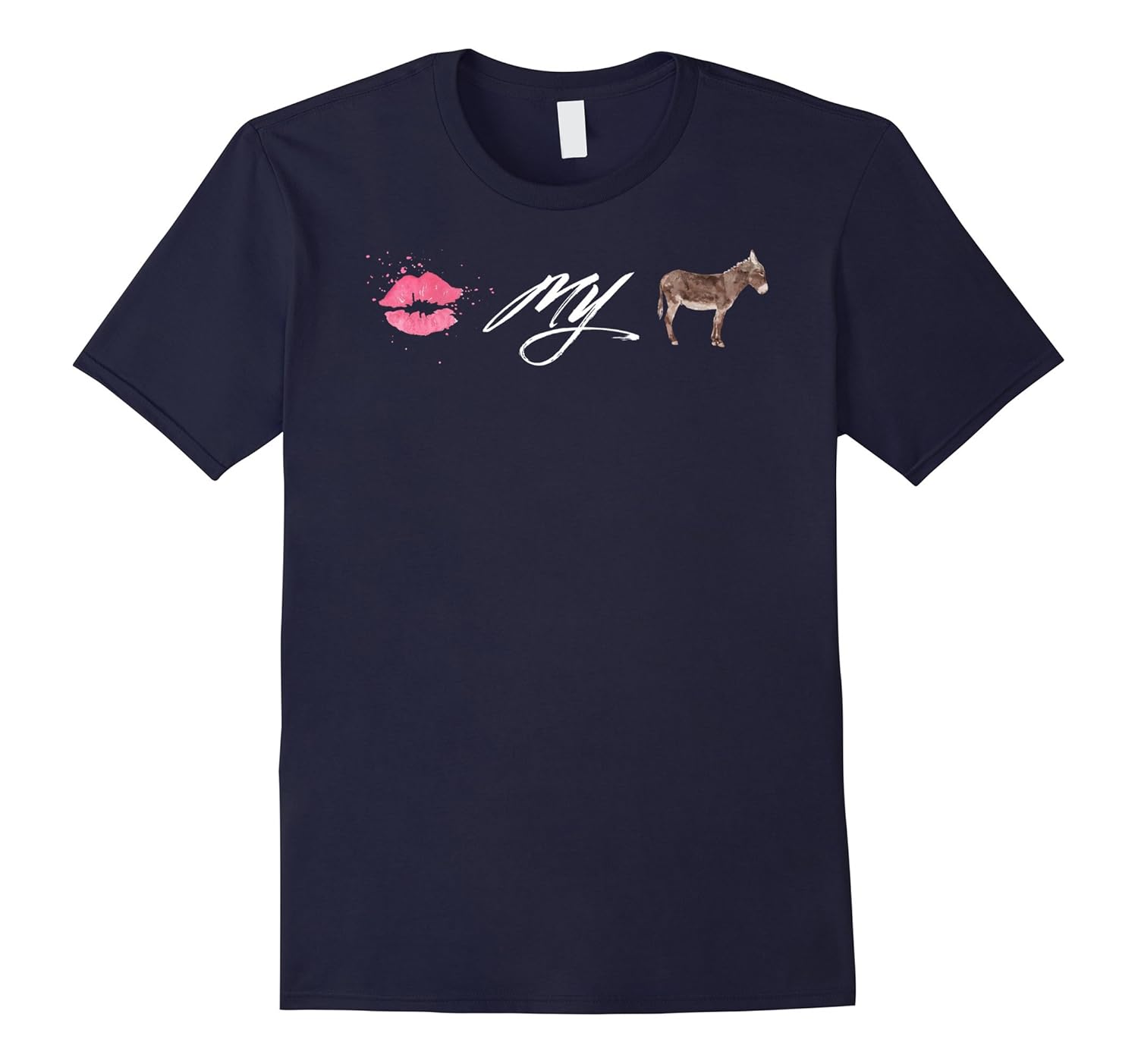 Kiss my Shirt with Lips and a Donkey-ANZ