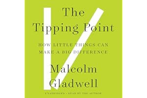 The Tipping Point: How Little Things Can Make a Big Difference