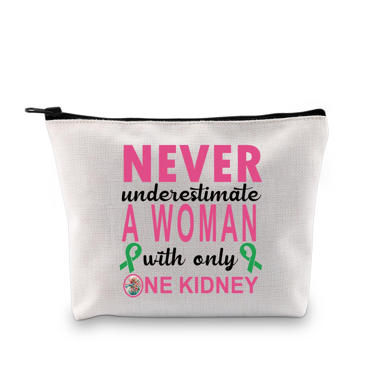 PLITI Kidney Donor Gifts Organ Donation Gift Never Underestimate A Woman with Only One Kidney Transplant Donor Makeup Bag (Only one Kidney bagU)