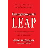 Entrepreneurial Leap: Do You Have What it Takes to Become an Entrepreneur?