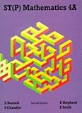 ST(P) Mathematics 4A Second Edition (Bk. 4A)