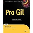 Pro Git (Expert's Voice in Software Development)