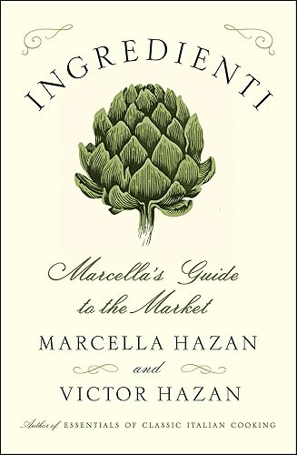 Download Ingredienti: Marcella's Guide to the Market PDF