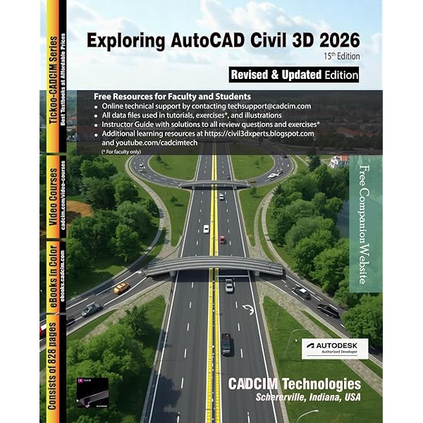 Exploring AutoCAD Civil 3D 2023, 12th Edition: CADCIM Technologies