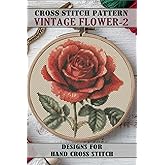 Cross stitch patterns Vintage Flowers-2: 8 Easy Designs for Hand Cross Stitch