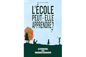 L'école peut-elle apprendre?: Le potentiel de la diversité éducative (French Edition)