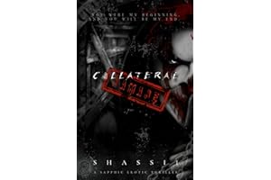 Collateral Damage: A Sapphic Erotic Thriller