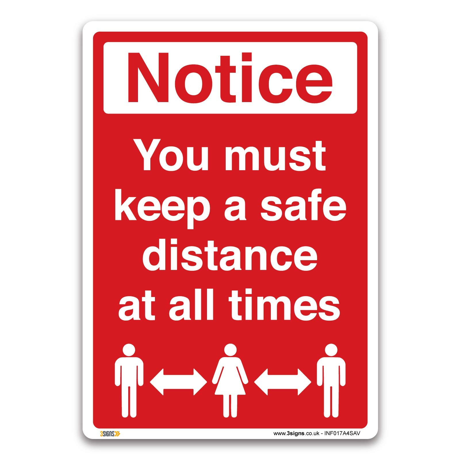 Notice You must keep a safe distance Sign, A4 297x210mm, Self-adhesive Vinyl Sticker, Mandatory Virus Protection Safety
