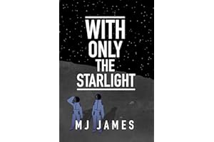 With Only the Starlight (Lunar Abyss Book 2)