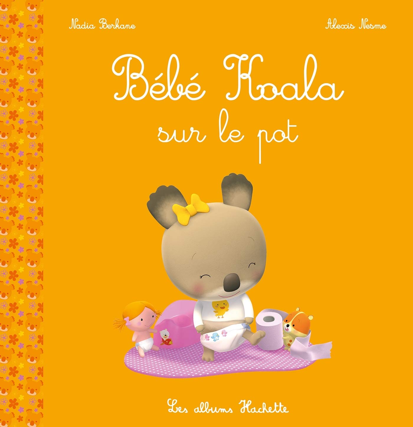 Bebe Koala Sur Le Pot Berkane Nadia Nesme Alexis Amazon Fr Livres