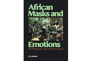 African Masks and Emotions: In Theory and in Practice