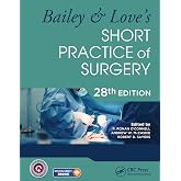 Bailey &amp; Love's Short Practice of Surgery - 28th Edition