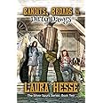 Bandits, Broads, & Dirty Dawgs: The Silver Spurs Series: Book Two