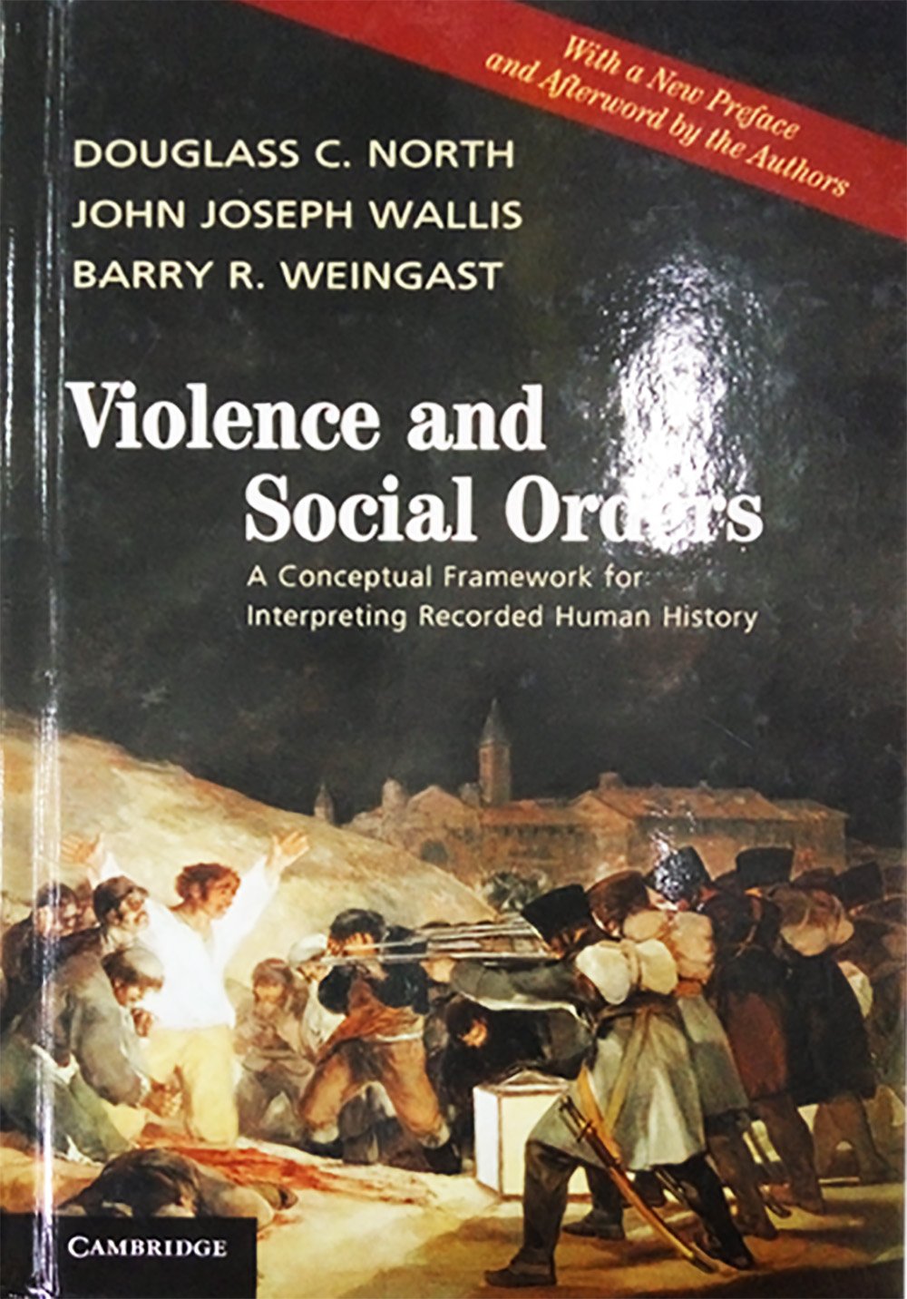 Buy Violence And Social Orders A Conceptual Framework For Interpreting Recorded Human History Book Online At Low Prices In India Violence And Social Orders A Conceptual Framework For Interpreting Recorded Human