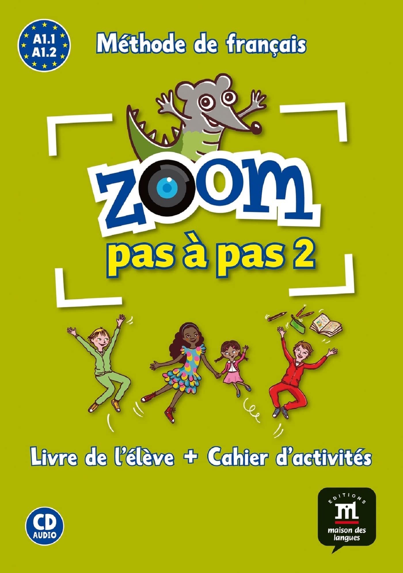Zoom pas a pas: Livre de l'eleve + Cahier d'activites A1.1/A1.2 + CD