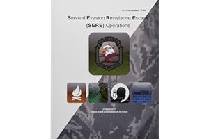 Air Force Handbook 10-644 Survival Evasion Resistance Escape (SERE) Operations 27 March 2017
