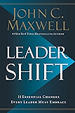 Leadershift: The 11 Essential Changes Every Leader Must Embrace