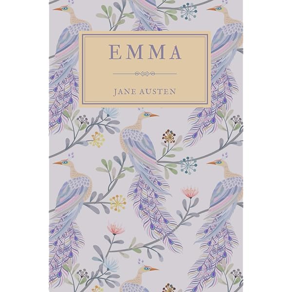 Emma (Peacock Edition): Austen, Jane, Ballard Classics