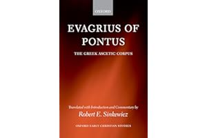 Evagrius of Pontus: The Greek Ascetic Corpus