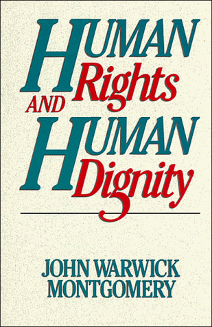 Human Rights and Human Dignity