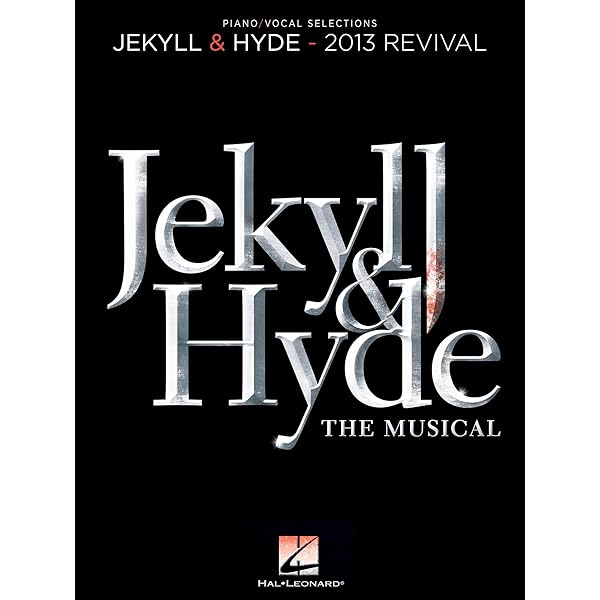 Jekyll and Hyde The Musical - Vocal Selections | Broadway Sheet