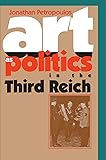 Art As Politics in the Third Reich