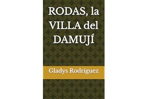 RODAS, la VILLA del DAMUJÍ