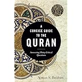 A Concise Guide to the Quran: Answering Thirty Critical Questions