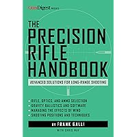 Advanced Long Range Shooting: The Next Step in Precision Rifle