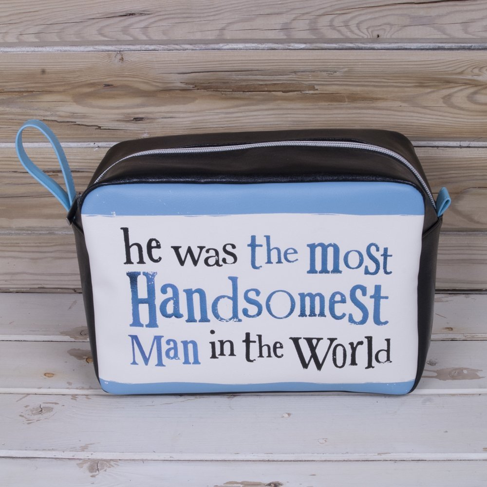 The Bright Side Wash Bag - He Was The Most Handsomest Man In The World