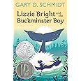 Lizzie Bright and the Buckminster Boy: A Newbery Honor Award Winner